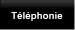 Téléphonie